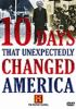 Ten_days_that_unexpectedly_changed_America