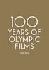 100_Years_of_Olympic_films
