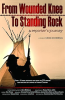 From_Wounded_Knee_to_Standing_Rock__A_Reporter_s_Journey