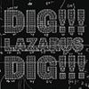 Dig__Lazarus__dig___