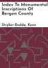 Index_to_monumental_inscriptions_of_Bergen_County