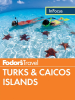 Fodor_s_In_Focus_Turks___Caicos_Islands