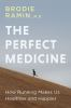 The_perfect_medicine