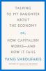 Talking_to_my_daughter_about_the_economy__or__how_capitalism_works--_and_how_it_fails