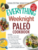 The_Everything_Weeknight_Paleo_Cookbook