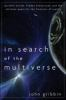 In_search_of_the_multiverse