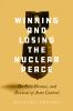 Winning_and_losing_the_nuclear_peace
