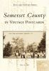 Somerset_County_in_vintage_postcards