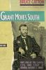 Grant_moves_south