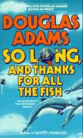 So_long__and_thanks_for_all_the_fish