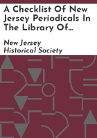 A_checklist_of_New_Jersey_periodicals_in_the_Library_of_the_New_Jersey_Historical_Society