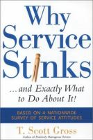 Why_service_stinks--and_exactly_what_to_do_about_it_