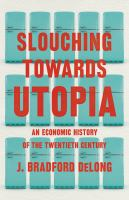 Slouching_towards_Utopia