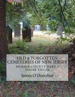 Old_and_forgotten_cemeteries_of_New_Jersey__Morris_County