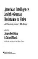 American_intelligence_and_the_German_resistance_to_Hitler