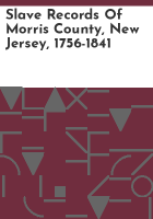 Slave_records_of_Morris_County__New_Jersey__1756-1841