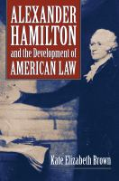 Alexander_Hamilton_and_the_development_of_American_law