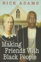 Making_friends_with_black_people