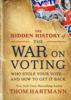 The_hidden_history_of_the_war_on_voting