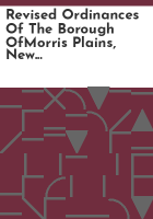 Revised_ordinances_of_the_Borough_ofMorris_Plains__new_Jersey__1972