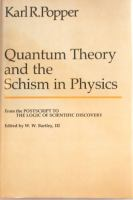 Quantum_theory_and_the_schism_in_physics