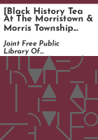 _Black_history_tea_at_the_Morristown___Morris_Township_Library__February_27__1983_
