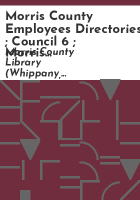 Morris_County_employees_directories___council_6___Morris_County_Clerk_Chronicle