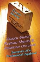 French_ghosts__Russian_nights__and_American_outlaws