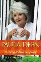 Paula_Deen__it_ain_t_all_about_the_cookin_