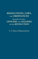 Resolutions__laws__and_ordinances__relating_to_the_pay__half_pay__commutation_of_half_pay__bounty_lands__and_other_promises_made_by_Congress_to_the_officers_and_soldiers_of_the_Revolution