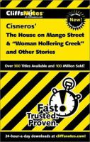CliffsNotes__Cisneros__The_house_on_Mango_Street____Woman_hollering_creek__and_other_stories