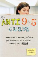 The_anti_9_to_5_guide