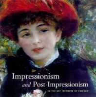 Impressionism_and_post-impressionism_in_the_Art_Institute_of_Chicago