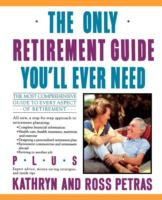 THE_ONLY_RETIREMENT_GUIDE_YOU_LL_EVER_NEED