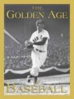 The_golden_age_of_baseball