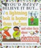 A_lightning_bolt_is_hotter_than_the_sun_and_other_facts_about_electricity