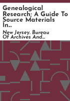 Genealogical_research__a_guide_to_source_materials_in_the_Archives_and_History_Bureau_of_the_New_Jersey_State_Library