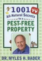 The_buggy_professor_s_1001_all-natural_secrets_to_a_pest-free_property