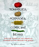 Tomatoes__potatoes__corn__and_beans