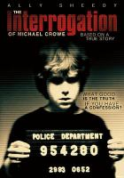 The_interrogation_of_Michael_Crowe