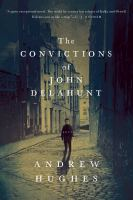 The_convictions_of_John_Delahunt