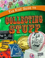 The_kids__guide_to_collecting_stuff