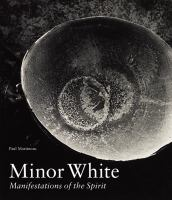 Minor_White__manifestations_of_the_spirit