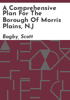 A_comprehensive_plan_for_the_borough_of_Morris_Plains__N_J