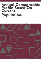 Annual_demographic_profile_based_on_current_population_survey