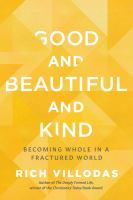 Good_and_beautiful_and_kind