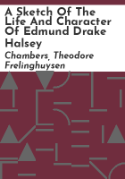 A_sketch_of_the_life_and_character_of_Edmund_Drake_Halsey