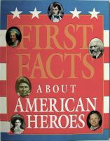 First_facts_about_American_heroes