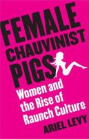 Female_chauvinist_pigs