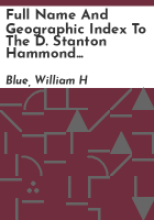 Full_name_and_geographic_index_to_the_D__Stanton_Hammond_Hunterdon_Co___N_J___land_owner_maps